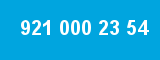 921 000 23 54